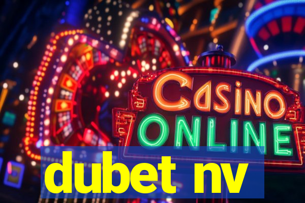 dubet nv